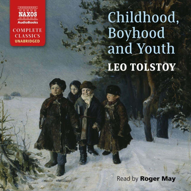 Childhood, Boyhood and Youth, eAudiobook MP3 eaudioBook