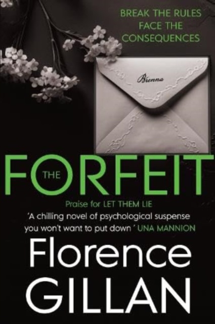 The Forfeit : A Chilling Psychological Novel You Won't Want To Put Down, Paperback / softback Book