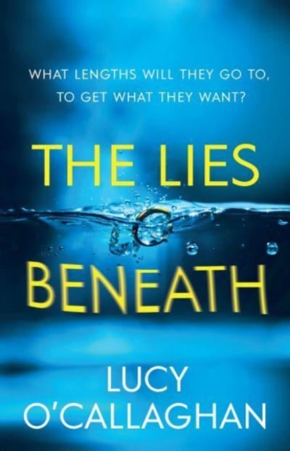 The Lies Beneath, Paperback / softback Book
