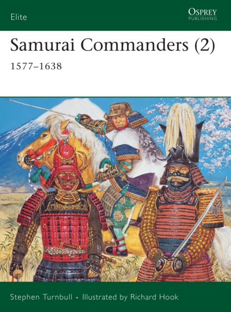Samurai Commanders (2) : 1577–1638, EPUB eBook