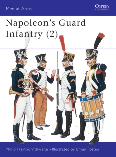 Napoleon's Guard Infantry (2), PDF eBook