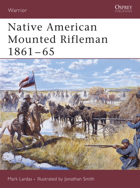 Native American Mounted Rifleman 1861–65, PDF eBook