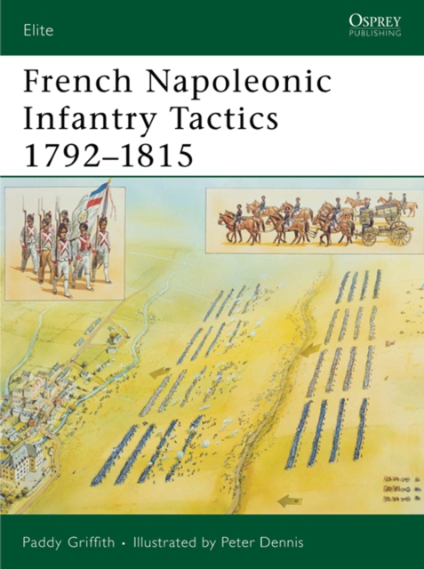 French Napoleonic Infantry Tactics 1792–1815, EPUB eBook