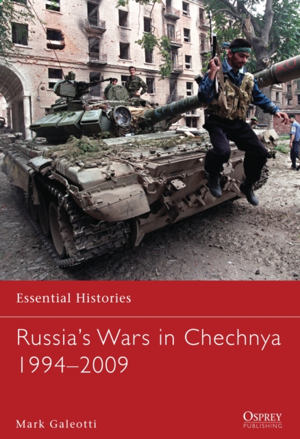 Russia’s Wars in Chechnya 1994–2009, PDF eBook