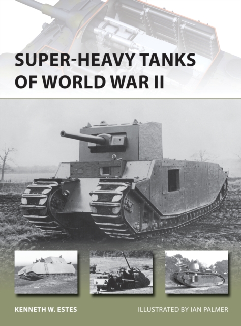 Super-heavy Tanks of World War II, PDF eBook