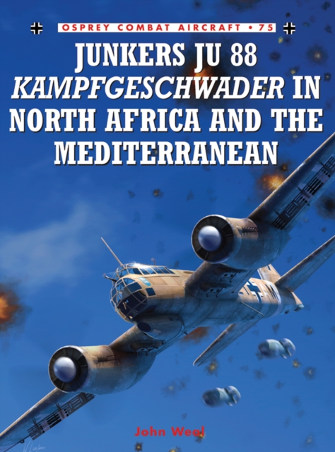 Junkers Ju 88 Kampfgeschwader in North Africa and the Mediterranean, EPUB eBook