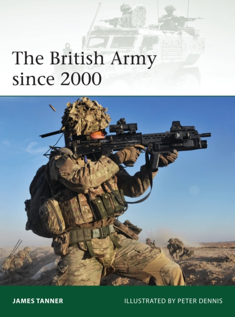 The British Army since 2000, Paperback / softback Book