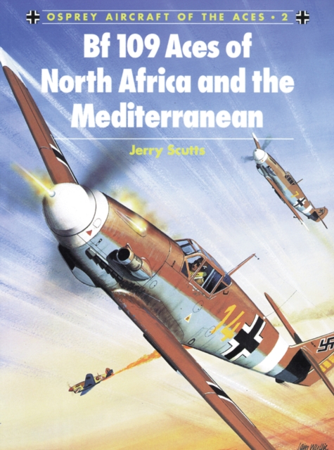 Bf 109 Aces of North Africa and the Mediterranean, EPUB eBook