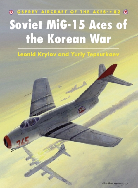 Soviet MiG-15 Aces of the Korean War, EPUB eBook