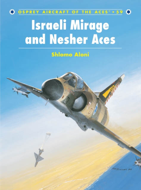 Israeli Mirage III and Nesher Aces, PDF eBook