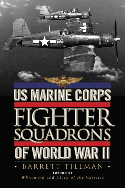 US Marine Corps Fighter Squadrons of World War II, PDF eBook