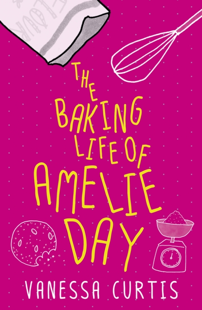 The Baking Life of Amelie Day, EPUB eBook
