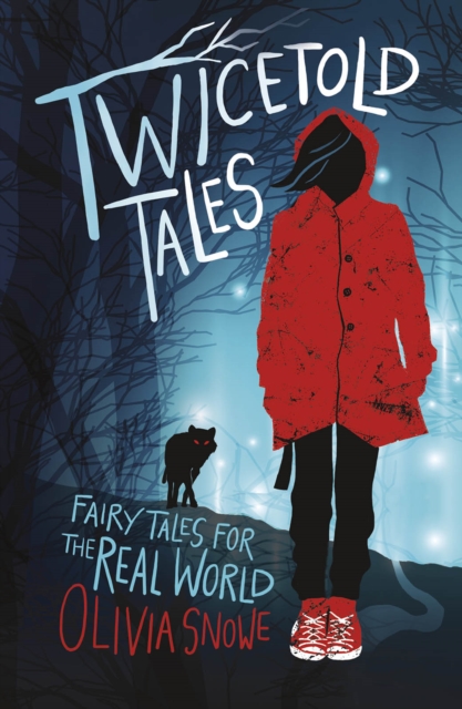 Twicetold Tales : Fairy Tales for the Real World, Paperback / softback Book