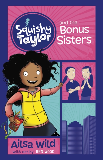 Squishy Taylor and the Bonus Sisters, EPUB eBook