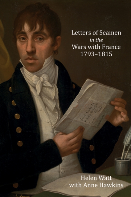 Letters of Seamen in the Wars with France, 1793-1815, PDF eBook