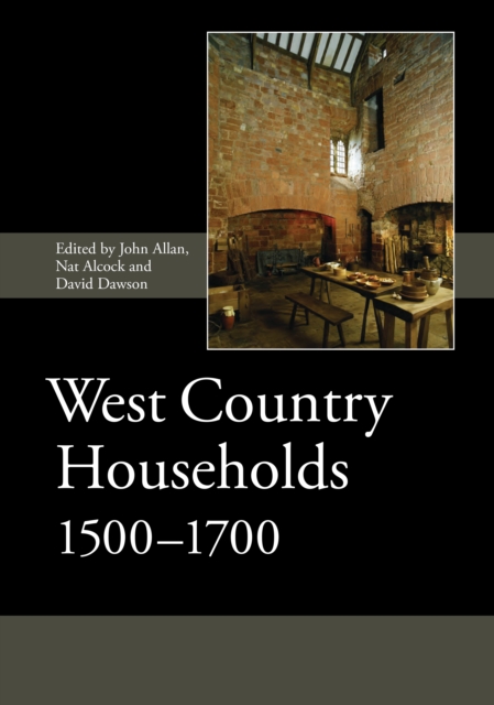West Country Households, 1500-1700, PDF eBook