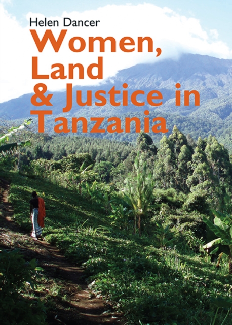 Women, Land and Justice in Tanzania, PDF eBook
