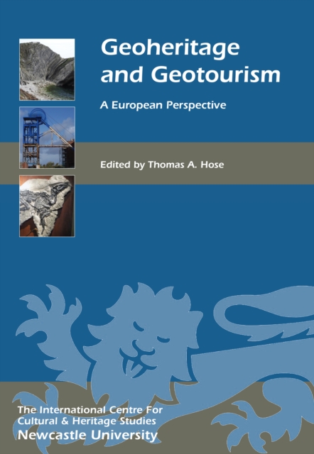 Geoheritage and Geotourism : A European Perspective, EPUB eBook
