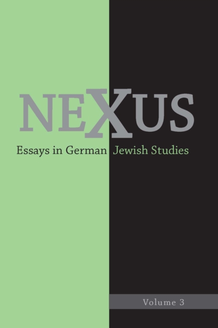 Nexus 3 : Essays in German Jewish Studies, PDF eBook