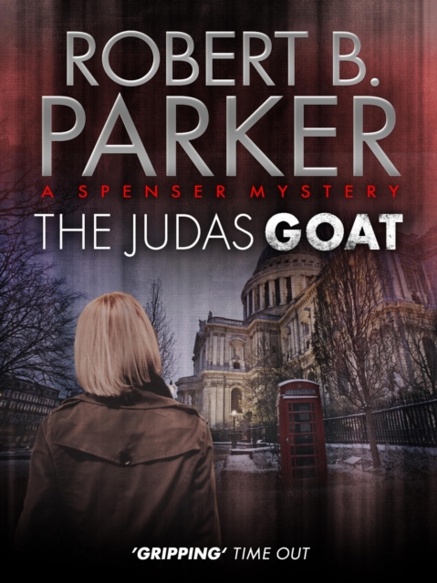 The Judas Goat (A Spenser Mystery), EPUB eBook