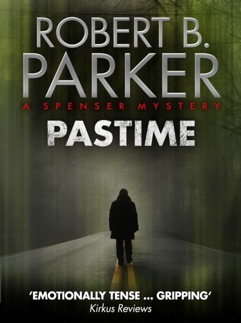 Pastime (A Spenser Mystery), EPUB eBook