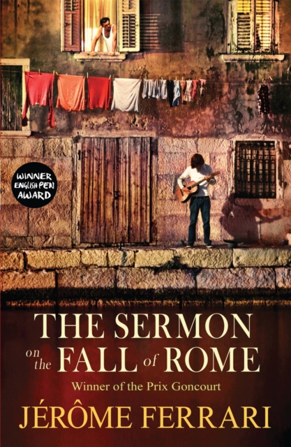The Sermon on the Fall of Rome, Paperback / softback Book