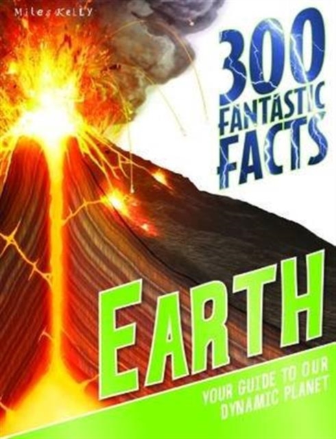 300 Fantastic Facts Earth, Paperback Book