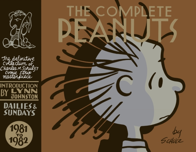 The Complete Peanuts 1981-1982 : Volume 16, Hardback Book