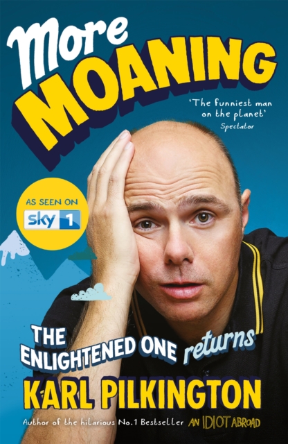 More Moaning : The Enlightened One Returns, Paperback / softback Book