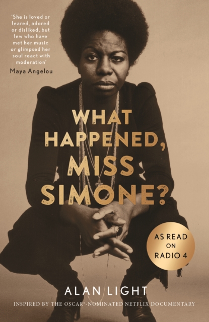What Happened, Miss Simone? : A Biography, Paperback / softback Book