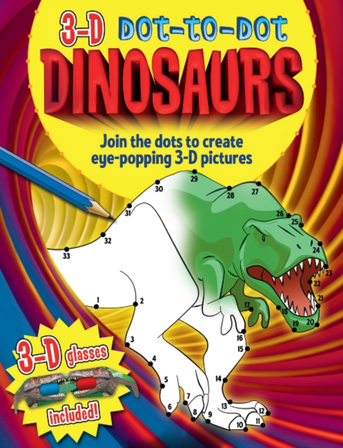 Dinosaurs : Join the Dots to Create Eye-popping 3-D Pictures, Mixed media product Book