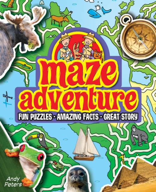 Maze Adventure : Fun Puzzles, Amazing Facts, Great Story, Paperback Book