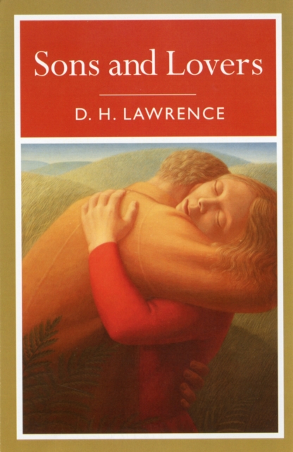 Sons and Lovers, Paperback Book