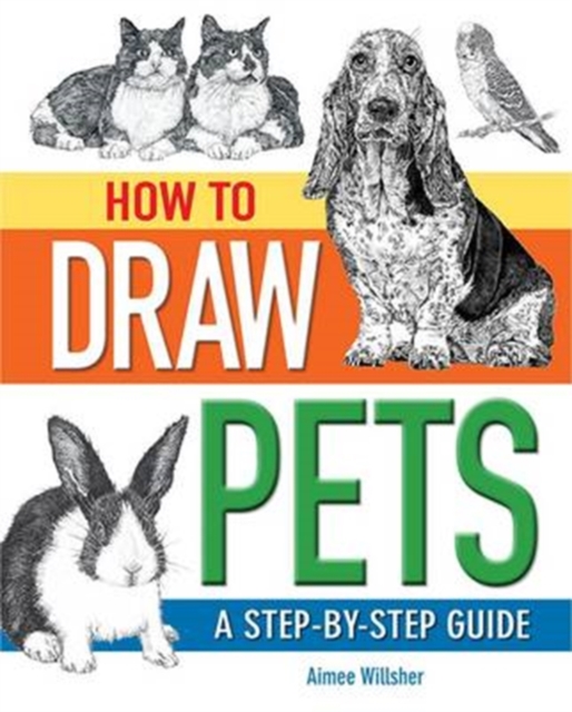 How to Draw Your Pets, Paperback Book