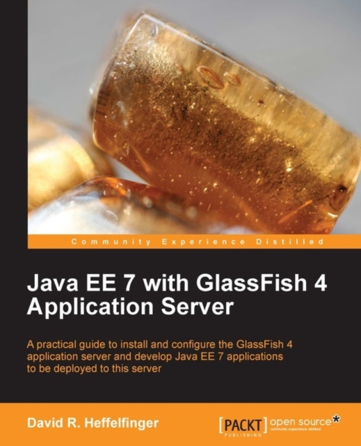 Java EE 7 with GlassFish 4 Application Server, EPUB eBook
