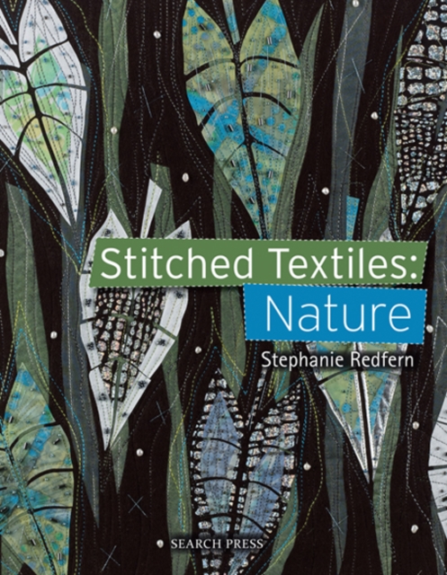 Stitched Textiles: Nature, Paperback / softback Book