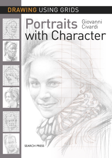 Drawing Using Grids: Portraits with Character, Paperback / softback Book