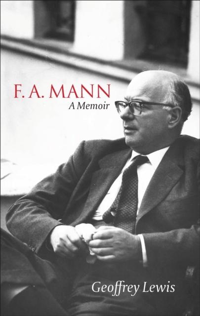 F.A. Mann : A Memoir, PDF eBook