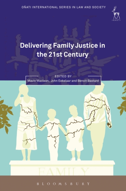 Delivering Family Justice in the 21st Century, PDF eBook