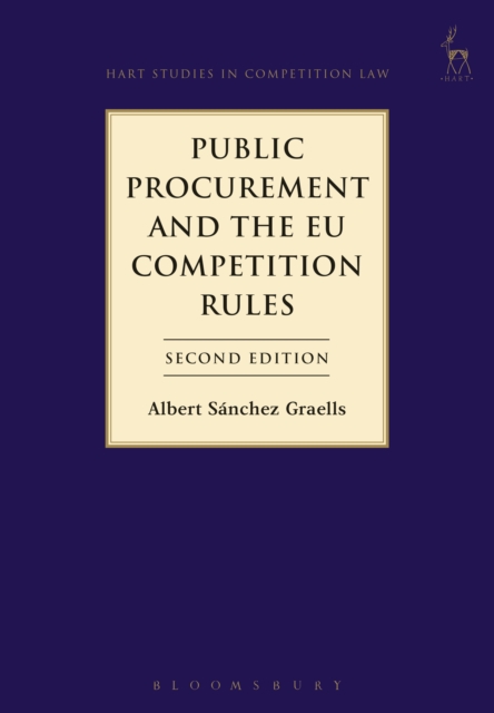 Public Procurement and the EU Competition Rules, PDF eBook