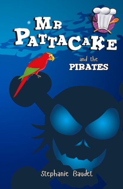 Mr Pattacake and the Pirates, Paperback / softback Book