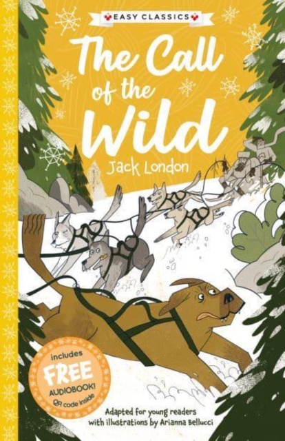 The Call of the Wild (Easy Classics), Paperback / softback Book