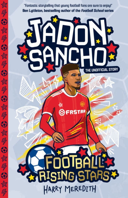 Football Rising Stars: Jadon Sancho, Paperback / softback Book