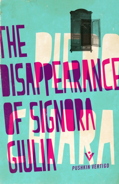 The Disappearance of Signora Giulia, Paperback / softback Book