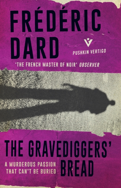 The Gravediggers' Bread, EPUB eBook