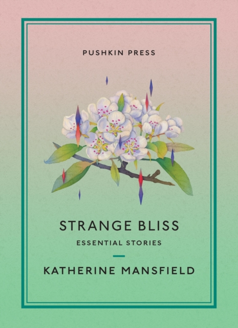 Strange Bliss : Essential Stories, EPUB eBook