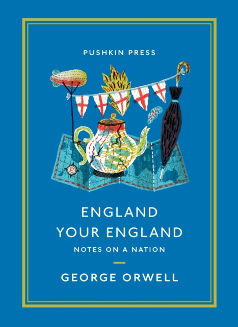 England Your England : Notes on a Nation, EPUB eBook