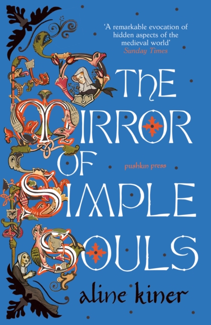The Mirror of Simple Souls : A Novel, Paperback / softback Book