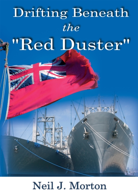 Drifting Beneath the "Red Duster", EPUB eBook