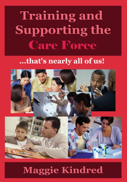 Training and supporting the care force, EPUB eBook